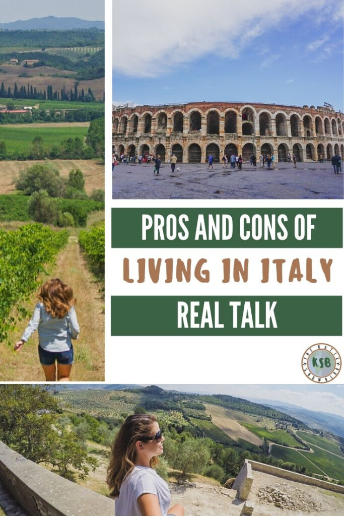 Pros and cons of living in Italy? You’ll wanna read this.